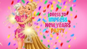 Dress To Impress: New Year's Party Online Dress-Up Game